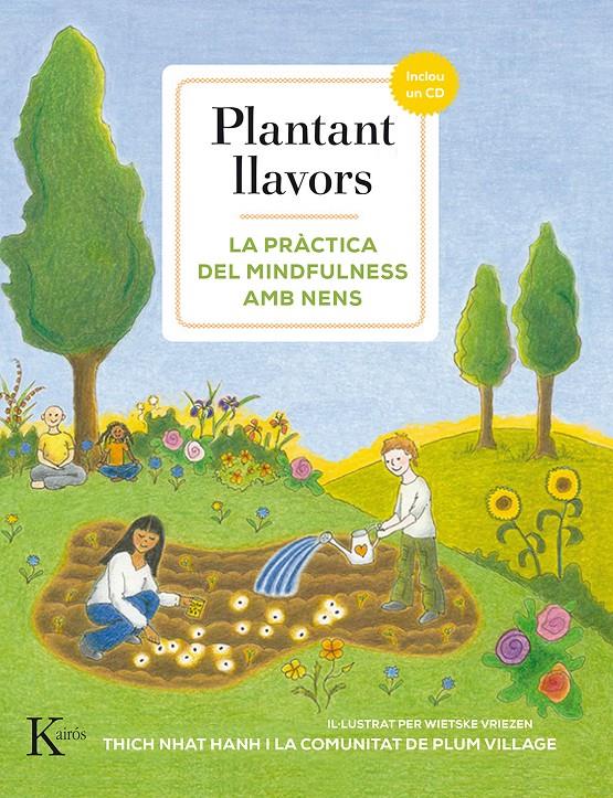 PLANTANT LLAVORS | 9788499884738 | THICH NHAT HANH | Llibreria Ombra | Llibreria online de Rubí, Barcelona | Comprar llibres en català i castellà online