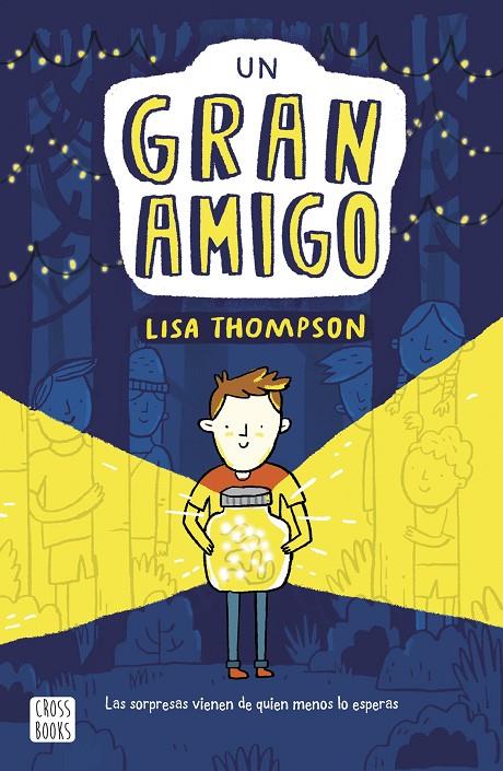 UN GRAN AMIGO | 9788408217237 | THOMPSON, LISA | Llibreria Ombra | Llibreria online de Rubí, Barcelona | Comprar llibres en català i castellà online