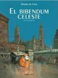 EL BIBEMDUM CELESTE | 9781908007186 | NICOLAS DE CRECY | Llibreria Ombra | Llibreria online de Rubí, Barcelona | Comprar llibres en català i castellà online