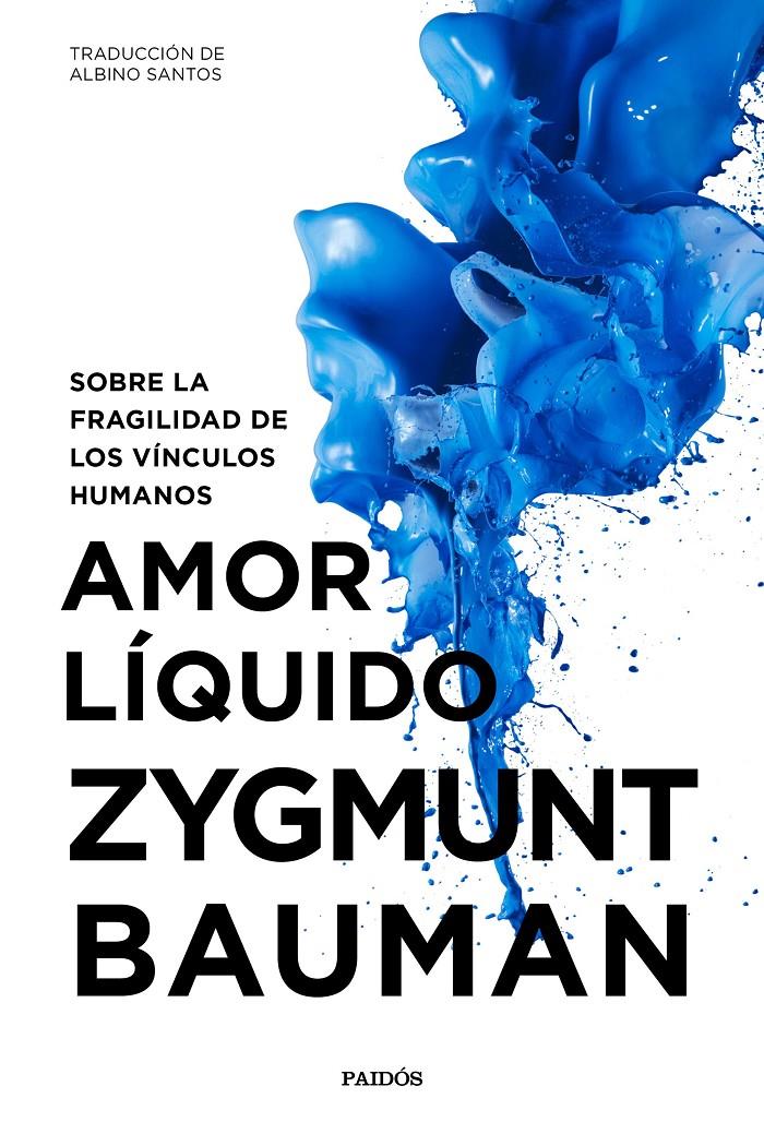 AMOR LÍQUIDO | 9788449334528 | BAUMAN, ZYGMUNT | Llibreria Ombra | Llibreria online de Rubí, Barcelona | Comprar llibres en català i castellà online