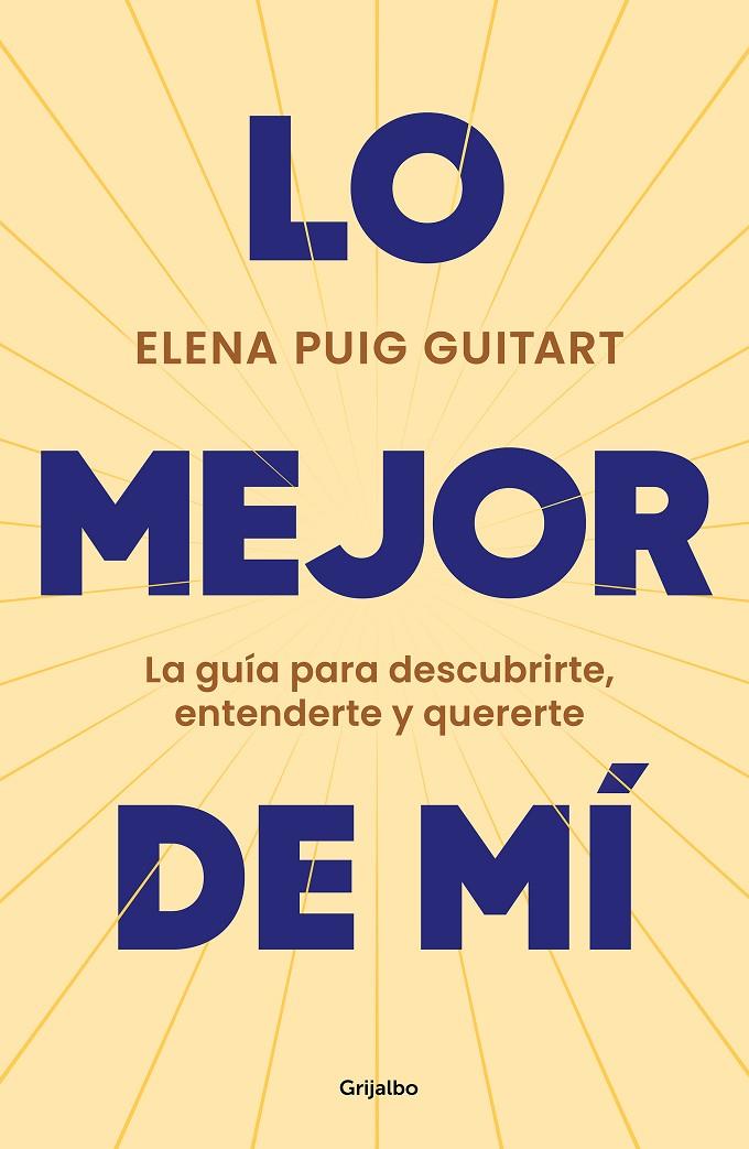 LO MEJOR DE MÍ | 9788425362811 | PUIG GUITART, ELENA | Llibreria Ombra | Llibreria online de Rubí, Barcelona | Comprar llibres en català i castellà online