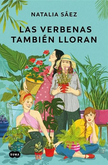 LAS VERBENAS TAMBIÉN LLORAN | 9788419835550 | SÁEZ, NATALIA | Llibreria Ombra | Llibreria online de Rubí, Barcelona | Comprar llibres en català i castellà online