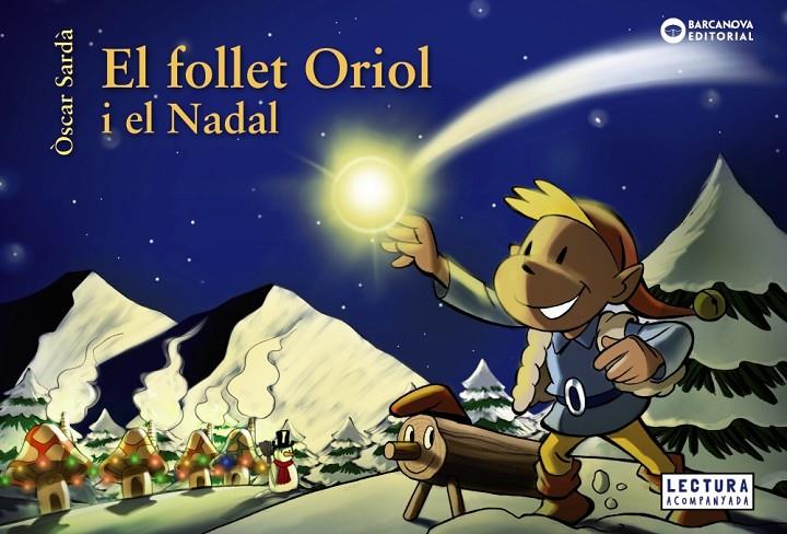 EL FOLLET ORIOL I EL NADAL | 9788448949655 | SARDÀ, ÒSCAR | Llibreria Ombra | Llibreria online de Rubí, Barcelona | Comprar llibres en català i castellà online