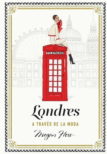 LONDRES A TRAVÉS DE LA MODA | 9788419875358 | HESS, MEGAN | Llibreria Ombra | Llibreria online de Rubí, Barcelona | Comprar llibres en català i castellà online