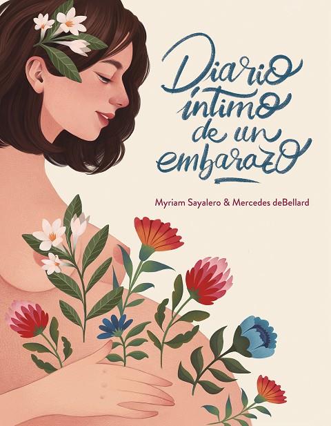 DIARIO ÍNTIMO DE UN EMBARAZO | 9788417338664 | SAYALERO, MYRIAM/DEBELLARD, MERCEDES | Llibreria Ombra | Llibreria online de Rubí, Barcelona | Comprar llibres en català i castellà online