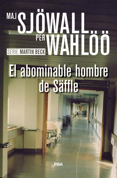 EL ABOMINABLE HOMBRE DE SÄFFLE | 9788490567074 | SJOWALL , MAJ/WAHLOO , PER | Llibreria Ombra | Llibreria online de Rubí, Barcelona | Comprar llibres en català i castellà online