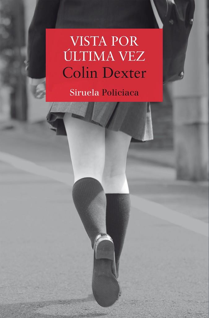 VISTA POR ÚLTIMA VEZ | 9788419553188 | DEXTER, COLIN | Llibreria Ombra | Llibreria online de Rubí, Barcelona | Comprar llibres en català i castellà online