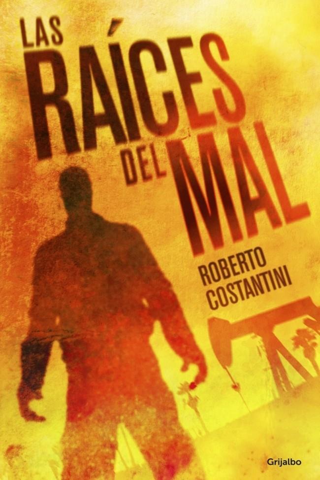 LAS RAÍCES DEL MAL | 9788425351310 | COSTANTINI,ROBERTO | Llibreria Ombra | Llibreria online de Rubí, Barcelona | Comprar llibres en català i castellà online