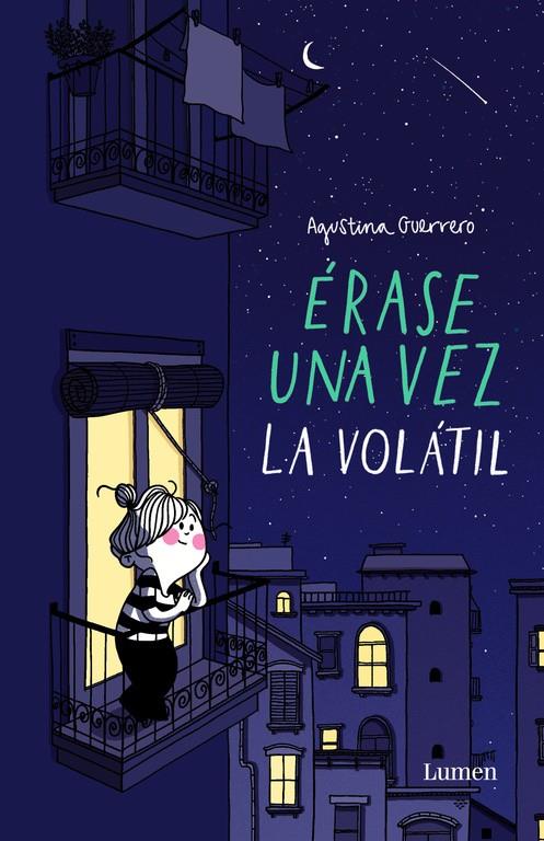 ÉRASE UNA VEZ LA VOLÁTIL | 9788426403384 | GUERRERO, AGUSTINA | Llibreria Ombra | Llibreria online de Rubí, Barcelona | Comprar llibres en català i castellà online