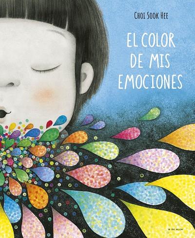 EL COLOR DE MIS EMOCIONES | 9788419910356 | SOOK HEE, CHOI | Llibreria Ombra | Llibreria online de Rubí, Barcelona | Comprar llibres en català i castellà online