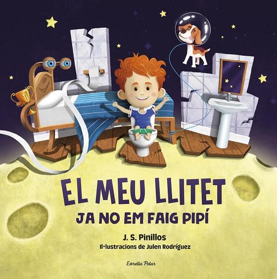 EL MEU LLITET 2. JA NO EM FAIG PIPÍ | 9788413892276 | PINILLOS, J. S. | Llibreria Ombra | Llibreria online de Rubí, Barcelona | Comprar llibres en català i castellà online