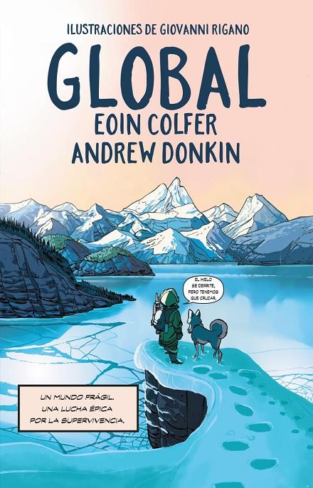 GLOBAL (CÓMIC) | 9788411480758 | COLFER, EOIN/DONKIN, ANDREW | Llibreria Ombra | Llibreria online de Rubí, Barcelona | Comprar llibres en català i castellà online