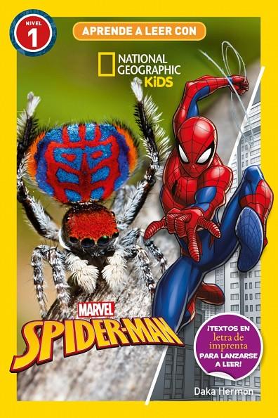 APRENDE A LEER CON NATIONAL GEOGRAPHIC (NIVEL 1) - SPIDERMAN | 9788482988719 | HERMON, DAKA | Llibreria Ombra | Llibreria online de Rubí, Barcelona | Comprar llibres en català i castellà online