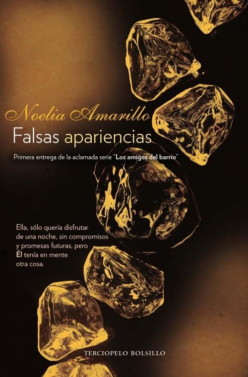 FALSAS APARIENCIAS | 9788415410430 | NOELIA AMARILLO | Llibreria Ombra | Llibreria online de Rubí, Barcelona | Comprar llibres en català i castellà online