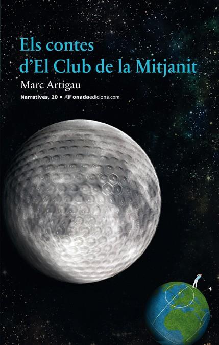 ELS CONTES D'EL CLUB DE LA MITJANIT | 9788415221722 | MARC ARTIGAU | Llibreria Ombra | Llibreria online de Rubí, Barcelona | Comprar llibres en català i castellà online