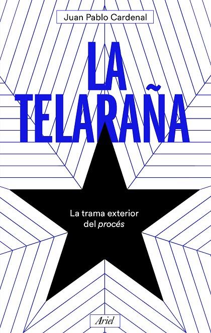 LA TELARAÑA | 9788434431621 | CARDENAL, JUAN PABLO | Llibreria Ombra | Llibreria online de Rubí, Barcelona | Comprar llibres en català i castellà online