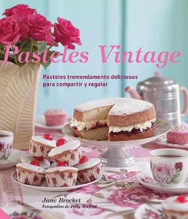 PASTELES VINTAGE | 9788426140043 | JANE BROCKET | Llibreria Ombra | Llibreria online de Rubí, Barcelona | Comprar llibres en català i castellà online