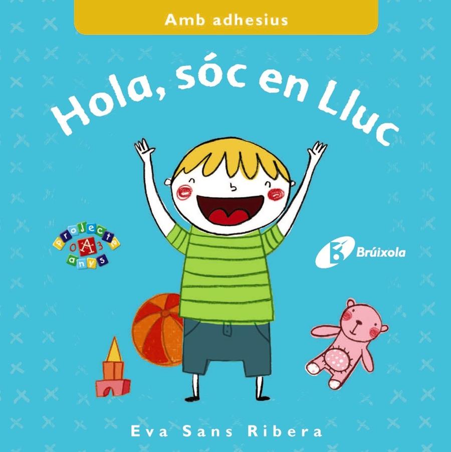 HOLA, SÓC EN LLUC | 9788499066905 | SANS RIVERA, EVA | Llibreria Ombra | Llibreria online de Rubí, Barcelona | Comprar llibres en català i castellà online