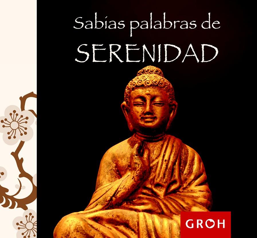 SABIAS PALABRAS DE SERENIDAD | 9788490680032 | Llibreria Ombra | Llibreria online de Rubí, Barcelona | Comprar llibres en català i castellà online