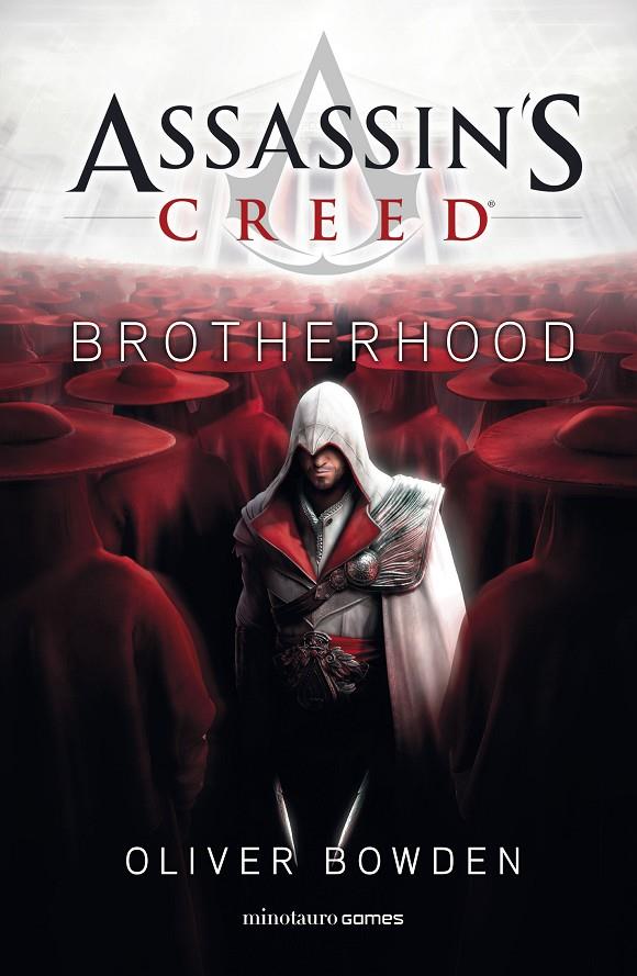 ASSASSIN'S CREED. BROTHERHOOD | 9788445006566 | BOWDEN, OLIVER | Llibreria Ombra | Llibreria online de Rubí, Barcelona | Comprar llibres en català i castellà online