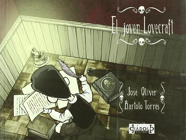 EL JOVEN LOVECRAFT 02 | 9788493676469 | JOSE OLIVER | Llibreria Ombra | Llibreria online de Rubí, Barcelona | Comprar llibres en català i castellà online