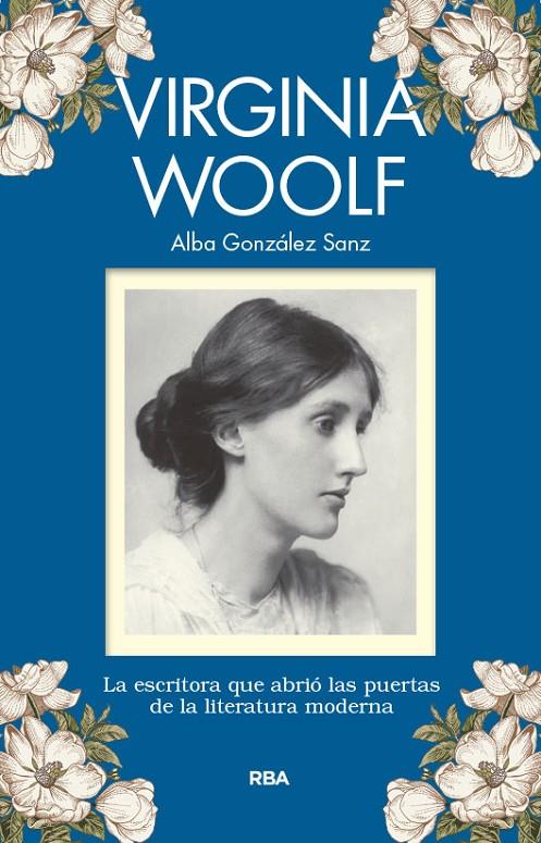 VIRGINIA WOOLF | 9788491871866 | GONZÁLEZ SANZ, ALBA | Llibreria Ombra | Llibreria online de Rubí, Barcelona | Comprar llibres en català i castellà online