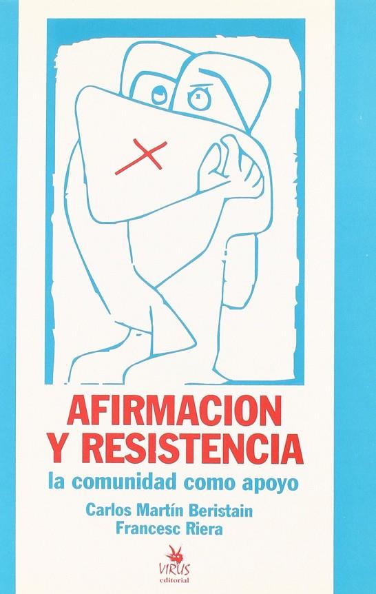 AFIRMACIÓN Y RESISTENCIA | 9788488455055 | MARTÍN BERISTAIN, CARLOS | Llibreria Ombra | Llibreria online de Rubí, Barcelona | Comprar llibres en català i castellà online