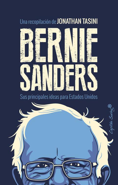 BERNIE SANDERS | 9788494531187 | SANDERS, BERNIE | Llibreria Ombra | Llibreria online de Rubí, Barcelona | Comprar llibres en català i castellà online