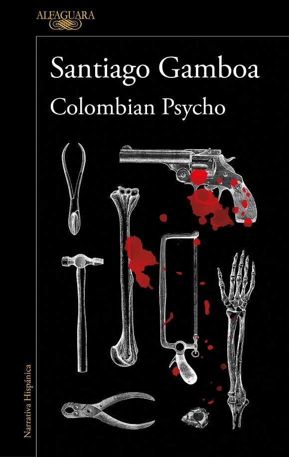 COLOMBIAN PSYCHO | 9788420461380 | GAMBOA, SANTIAGO | Llibreria Ombra | Llibreria online de Rubí, Barcelona | Comprar llibres en català i castellà online