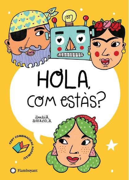 HOLA, COM ESTÀS? | 9788418304347 | ARRAZOLA, AMAIA | Llibreria Ombra | Llibreria online de Rubí, Barcelona | Comprar llibres en català i castellà online