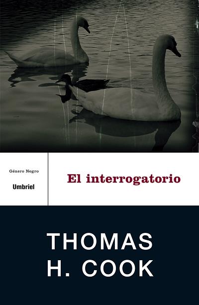 EL INTERROGATORIO | 9788495618344 | COOK, THOMAS | Llibreria Ombra | Llibreria online de Rubí, Barcelona | Comprar llibres en català i castellà online