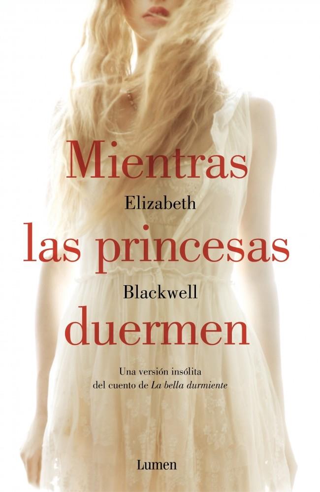 MIENTRAS LAS PRINCESAS DUERMEN | 9788426400512 | BLACKWELL,ELIZABETH | Llibreria Ombra | Llibreria online de Rubí, Barcelona | Comprar llibres en català i castellà online