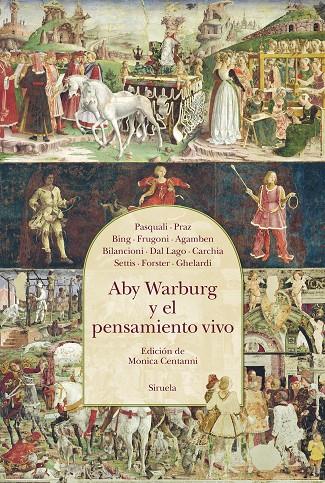 ABY WARBURG Y EL PENSAMIENTO VIVO | 9788419744388 | PASQUALI, GIORGIO/GHELARDI, MAURIZIO/W. FORSTER, KURT/SETTIS, SALVATORE/CARCHIA, GIANNI/DAL LAGO, AL | Llibreria Ombra | Llibreria online de Rubí, Barcelona | Comprar llibres en català i castellà online