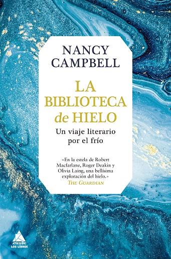 LA BIBLIOTECA DE HIELO | 9788417743451 | CAMPBELL, NANCY | Llibreria Ombra | Llibreria online de Rubí, Barcelona | Comprar llibres en català i castellà online