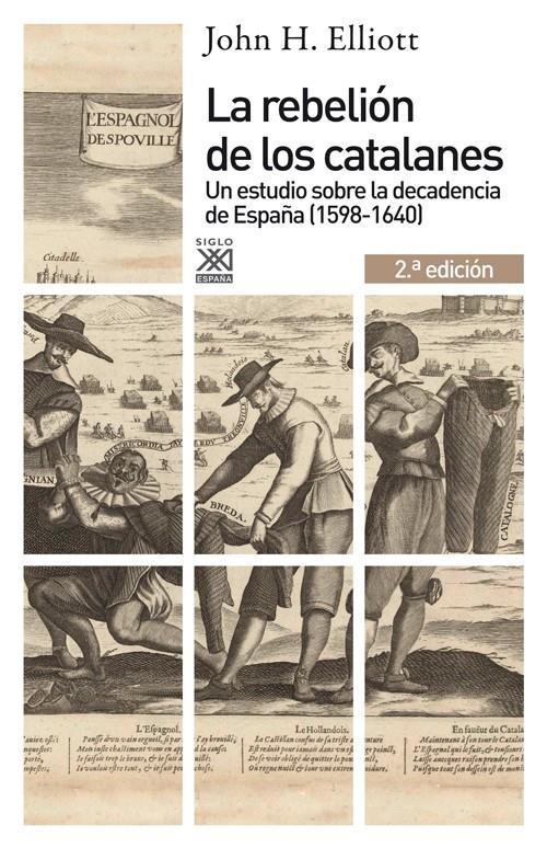 LA REBELIÓN DE LOS CATALANES (2.ª EDICIÓN) | 9788432316449 | ELLIOTT, JOHN H. | Llibreria Ombra | Llibreria online de Rubí, Barcelona | Comprar llibres en català i castellà online