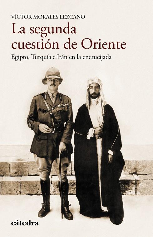 LA SEGUNDA CUESTIÓN DE ORIENTE | 9788437635095 | MORALES LEZCANO, VÍCTOR | Llibreria Ombra | Llibreria online de Rubí, Barcelona | Comprar llibres en català i castellà online