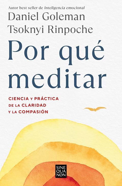 POR QUÉ MEDITAR | 9788466676069 | GOLEMAN, DANIEL/RINPOCHE, TSOKNYI | Llibreria Ombra | Llibreria online de Rubí, Barcelona | Comprar llibres en català i castellà online