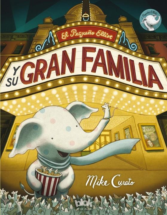 EL PEQUEÑO ELLIOT Y SU GRAN FAMILIA | 9788416075782 | CURATO, MIKE | Llibreria Ombra | Llibreria online de Rubí, Barcelona | Comprar llibres en català i castellà online