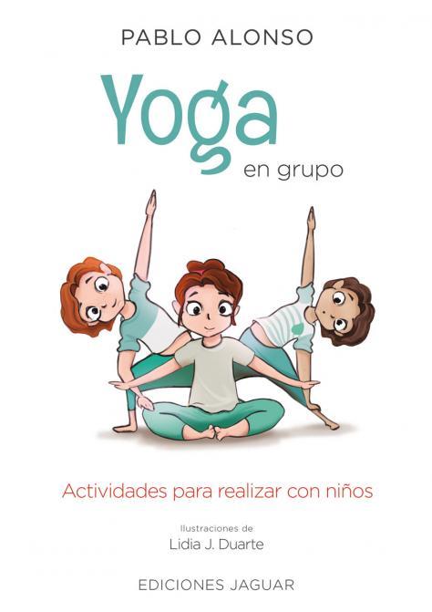 YOGA EN GRUPO | 9788417272975 | ALONSO, PABLO | Llibreria Ombra | Llibreria online de Rubí, Barcelona | Comprar llibres en català i castellà online