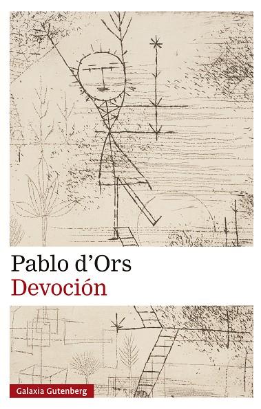 DEVOCIÓN | 9788410317239 | D'ORS, PABLO | Llibreria Ombra | Llibreria online de Rubí, Barcelona | Comprar llibres en català i castellà online