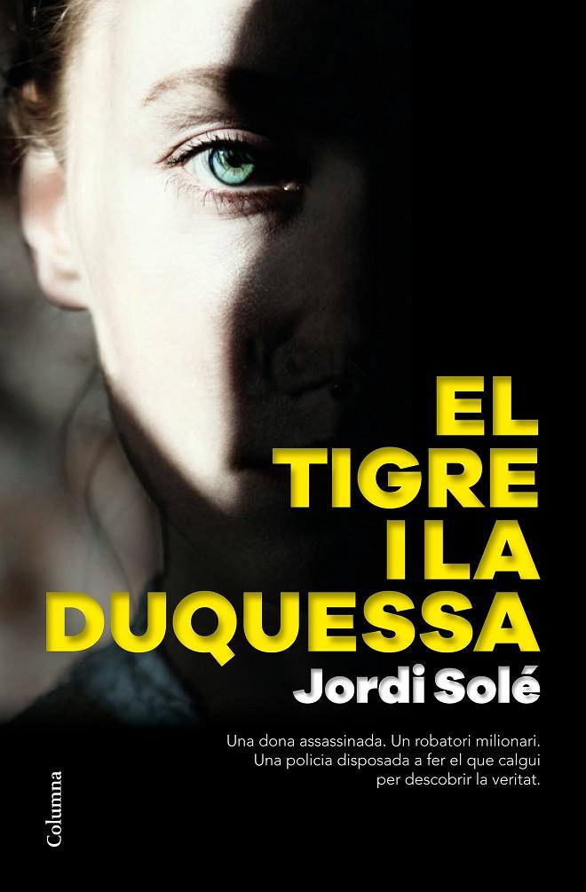 EL TIGRE I LA DUQUESSA | 9788466426190 | SOLÉ COMAS, JORDI | Llibreria Ombra | Llibreria online de Rubí, Barcelona | Comprar llibres en català i castellà online