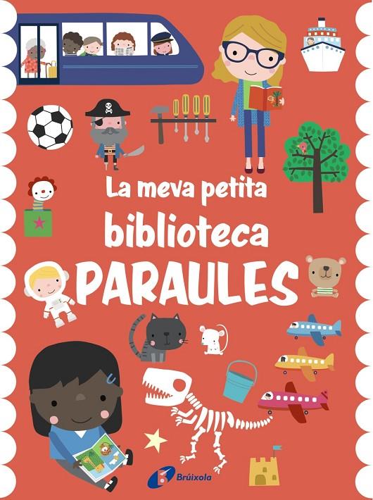 LA MEVA PETITA BIBLIOTECA. PARAULES | 9788413491721 | VARIOS AUTORES | Llibreria Ombra | Llibreria online de Rubí, Barcelona | Comprar llibres en català i castellà online