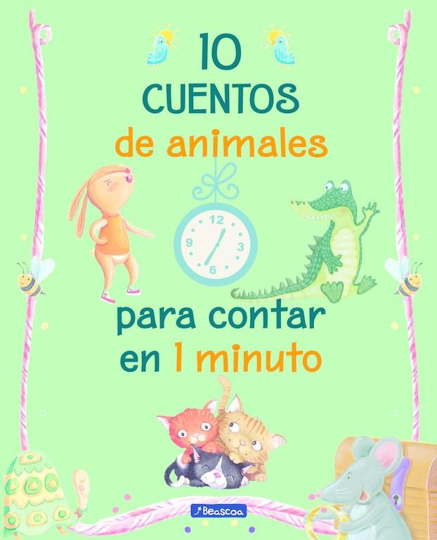 10 CUENTOS DE ANIMALES PARA CONTAR EN 1 MINUTO | 9788448848347 | VARIOS AUTORES | Llibreria Ombra | Llibreria online de Rubí, Barcelona | Comprar llibres en català i castellà online