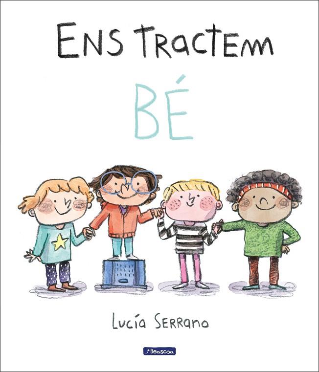 ENS TRACTEM BÉ | 9788448865214 | SERRANO, LUCÍA | Llibreria Ombra | Llibreria online de Rubí, Barcelona | Comprar llibres en català i castellà online