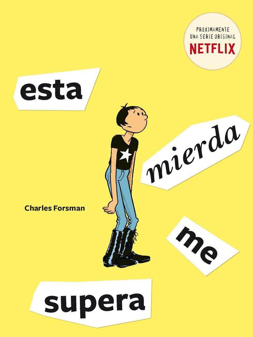 ESTA MIERDA ME SUPERA | 9788494785290 | FORSMAN, CHARLES | Llibreria Ombra | Llibreria online de Rubí, Barcelona | Comprar llibres en català i castellà online