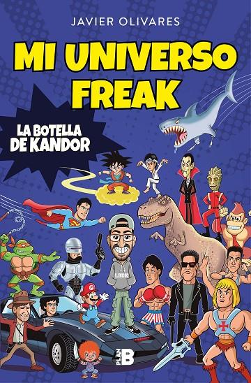 MI UNIVERSO FREAK | 9788417809423 | OLIVARES, JAVIER | Llibreria Ombra | Llibreria online de Rubí, Barcelona | Comprar llibres en català i castellà online