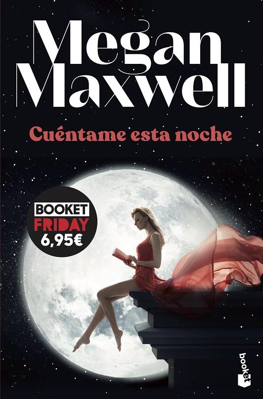 CUÉNTAME ESTA NOCHE | 9788408247999 | MAXWELL, MEGAN | Llibreria Ombra | Llibreria online de Rubí, Barcelona | Comprar llibres en català i castellà online