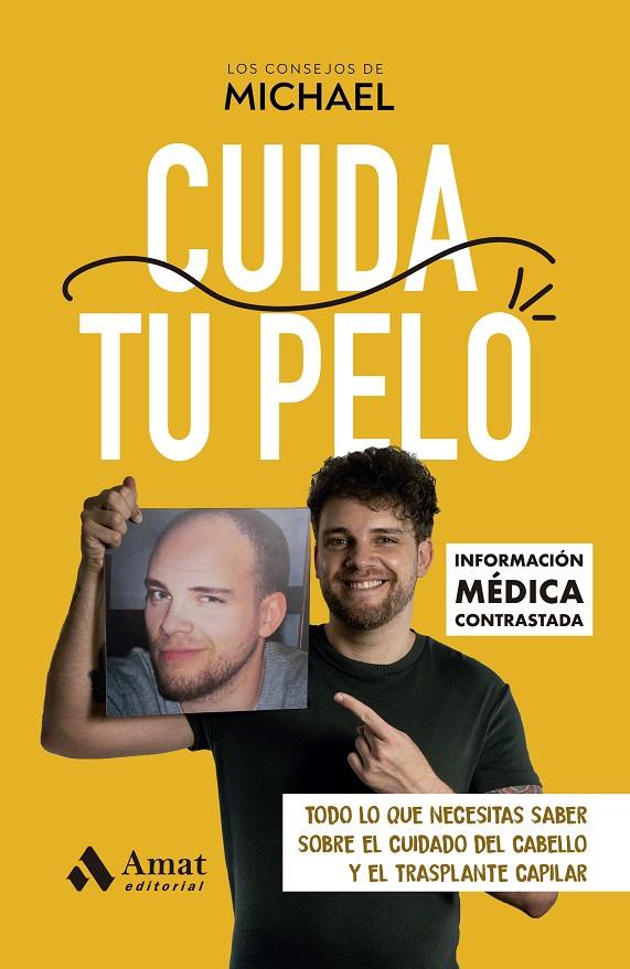 CUIDA TU PELO | 9788410451018 | LOS CONSEJOS DE MICHAEL | Llibreria Ombra | Llibreria online de Rubí, Barcelona | Comprar llibres en català i castellà online