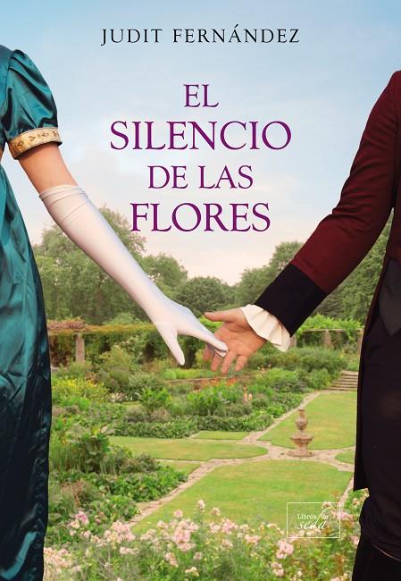 EL SILENCIO DE LAS FLORES | 9788417626815 | FERNÁNDEZ, JUDIT | Llibreria Ombra | Llibreria online de Rubí, Barcelona | Comprar llibres en català i castellà online