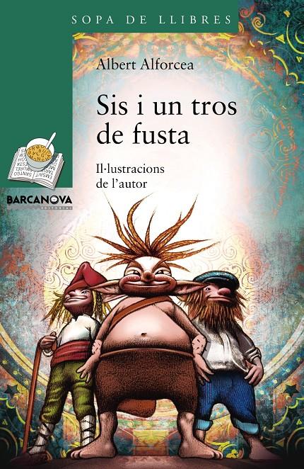 SIS I UN TROS DE FUSTA | 9788448933456 | ALFORCEA, ALBERT | Llibreria Ombra | Llibreria online de Rubí, Barcelona | Comprar llibres en català i castellà online